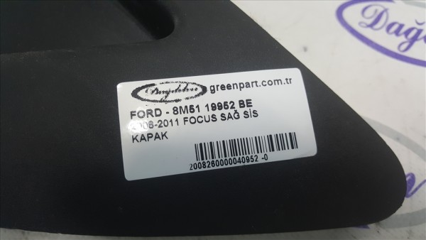2008-2011 FOCUS SAĞ SİS KAPAK