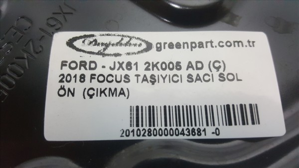 2018 FOCUS TAŞIYICI SACI SOL ÖN  (ÇIKMA)