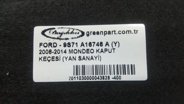 2008-2014 MONDEO KAPUT KEÇESİ (YAN SANAYİ)