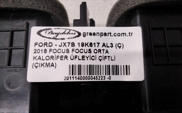 2018 FOCUS/KUGA ORTA TORPİDO ÜFLEYİCİ KOMPLE (ÇIKMA)