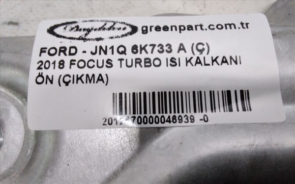 2018 FOCUS TURBO ISI KALKANI ÖN (ÇIKMA)