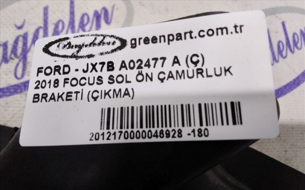 2018 FOCUS SOL ÖN ÇAMURLUK BRAKETİ (ÇIKMA)