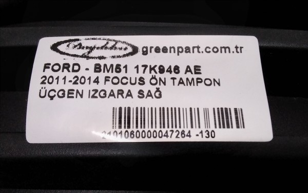 2011-2014 FOCUS ÖN TAMPON ÜÇGEN IZGARA SAĞ