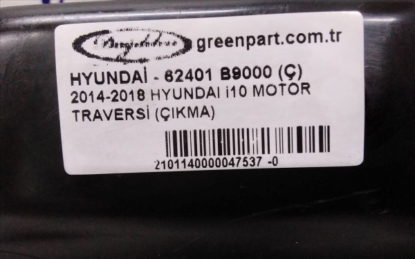 2014-2018 HYUNDAI i10 MOTOR TRAVERSİ (ÇIKMA)