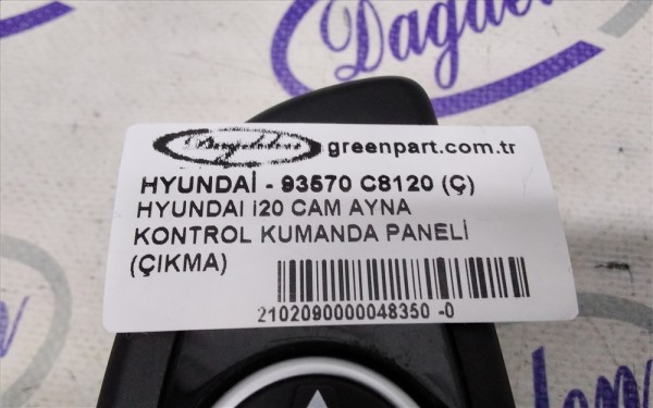 HYUNDAI i20 CAM AYNA KONTROL KUMANDA PANELİ (ÇIKMA)