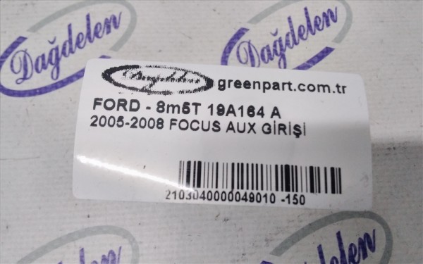 2005-2008 FOCUS AUX GİRİŞİ