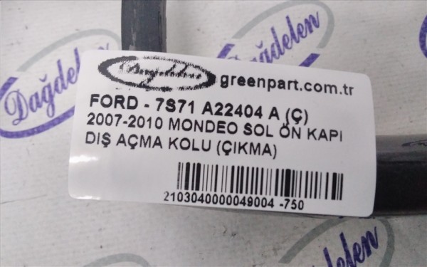 2007-2010 MONDEO SOL ÖN KAPI DIŞ AÇMA KOLU (ÇIKMA)