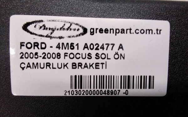 2005-2008 FOCUS SOL ÖN ÇAMURLUK BRAKETİ