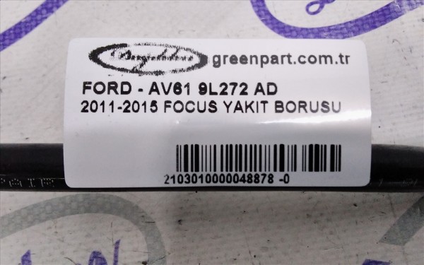 2011-2015 FOCUS YAKIT BORUSU (ÇIKMA)
