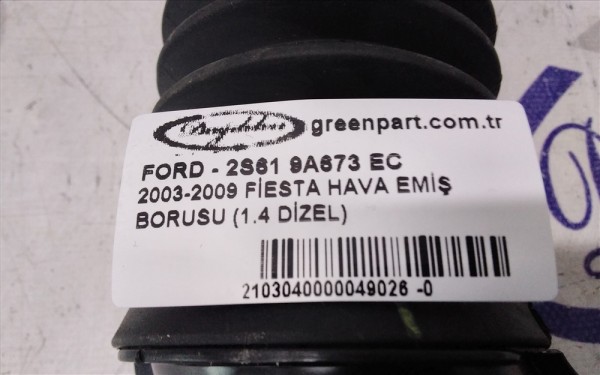 2003-2009 FİESTA HAVA EMİŞ BORUSU (1.4 DİZEL)