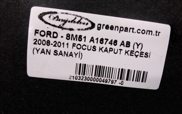 2008-2011 FOCUS KAPUT KEÇESİ (YAN SANAYİ)