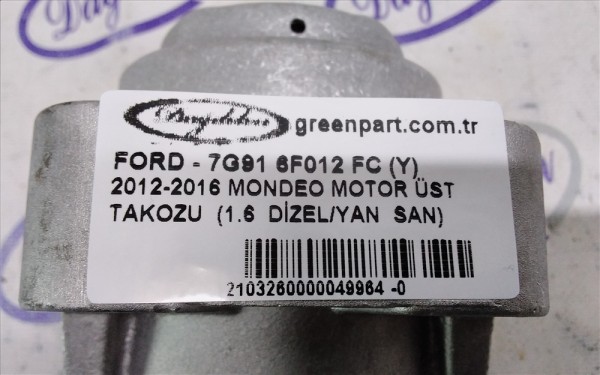 2012-2016 MONDEO MOTOR ÜST TAKOZU (1.6 DİZEL/YAN SAN)