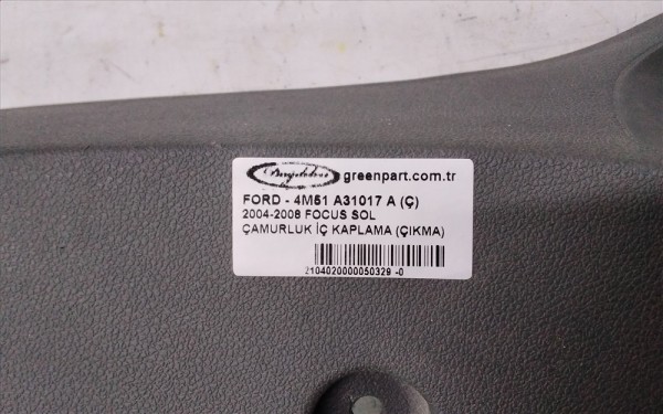 2004-2008 FOCUS SOL ÇAMURLUK İÇ KAPLAMA (ÇIKMA)