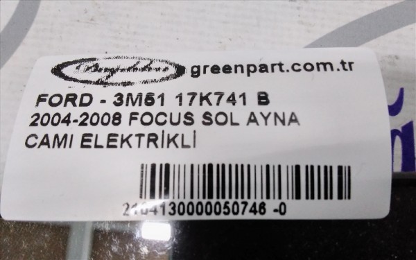 2004-2008 FOCUS SOL AYNA CAMI ELEKTRİKLİ 