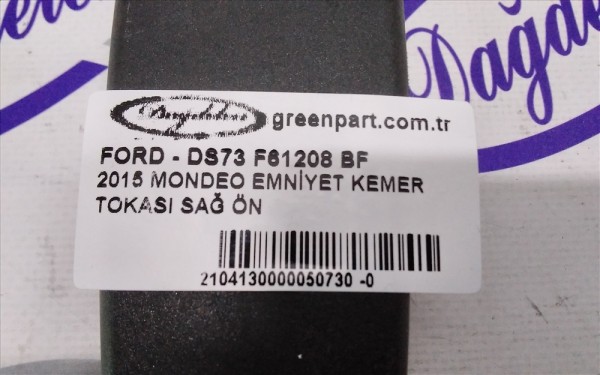 2015 MONDEO EMNİYET KEMER TOKASI SAĞ ÖN