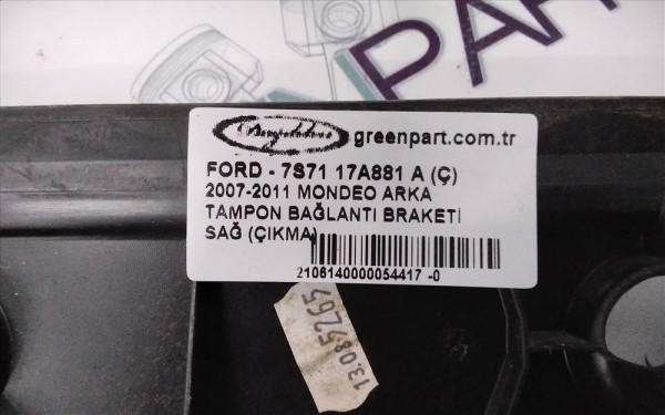 2007-2011 MONDEO ARKA TAMPON BAĞLANTI BRAKETİ SAĞ (ÇIKMA)