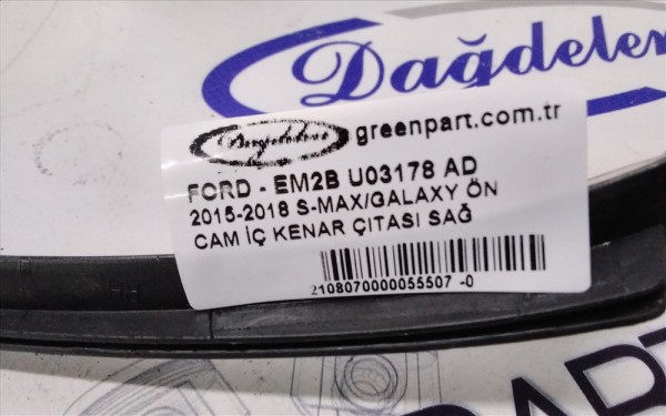 2015-2018 S-MAX/GALAXY ÖN CAM İÇ KENAR ÇITASI SAĞ