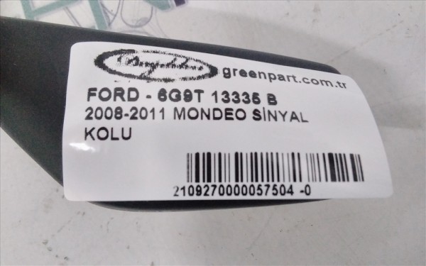 2008-2011 MONDEO SİNYAL KOLU