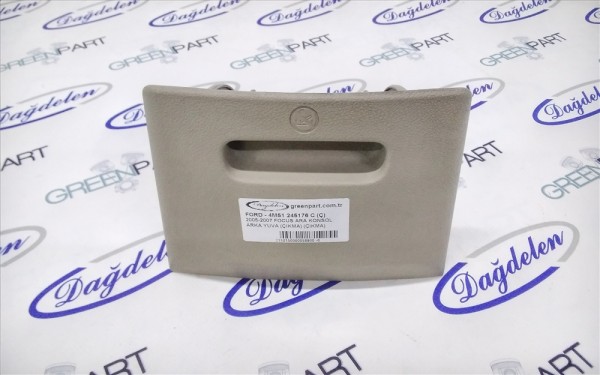 2005-2007 FOCUS ARA KONSOL ARKA YUVA (ÇIKMA) (ÇIKMA)