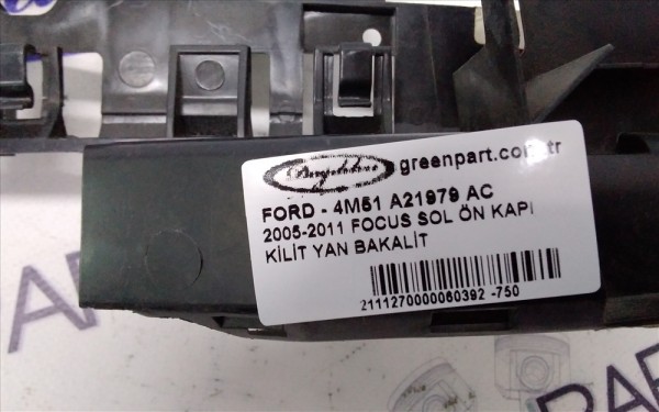 2005-2011 FOCUS SOL ÖN KAPI KİLİT YAN BAKALİT