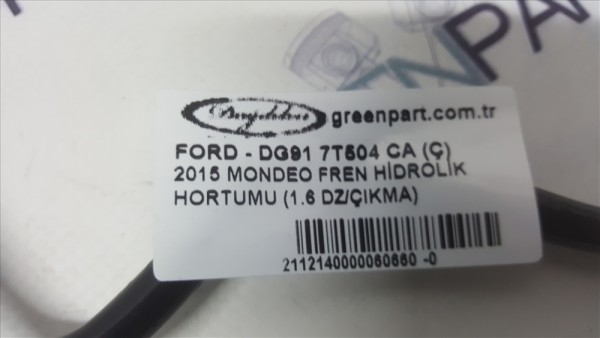 2015 MONDEO FREN HİDROLİK HORTUMU (1.6 DZ/ÇIKMA)