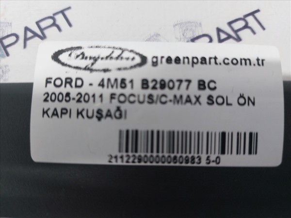 2005-2011 FOCUS/C-MAX SOL ÖN KAPI KUŞAĞI