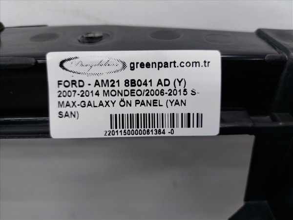 2007-2014 MONDEO/2008-2013 S-MAX-GALAXY ÖN PANEL (YAN SANAYİ)