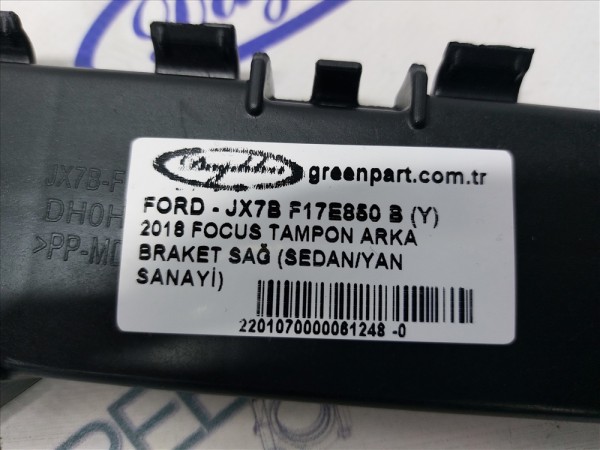 2018 FOCUS TAMPON ARKA BRAKET SAĞ (SEDAN/YAN SANAYİ)
