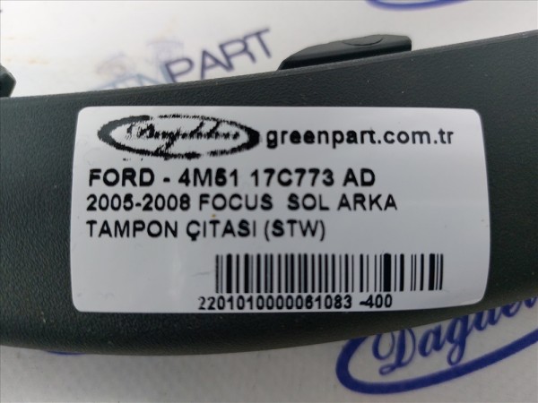 2005-2008 FOCUS  SOL ARKA TAMPON ÇITASI (STW)