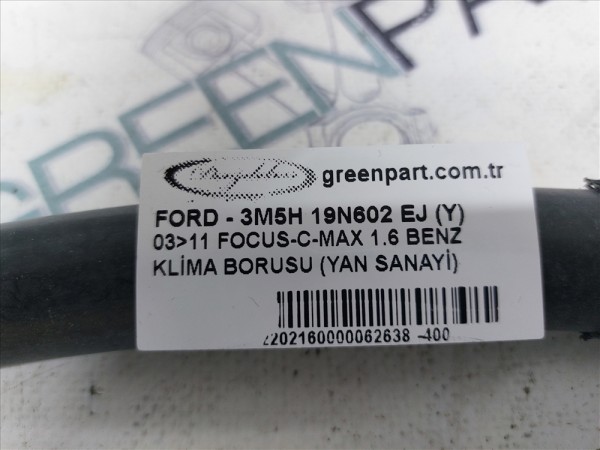 2003-2011 FOCUS-C-MAX  KLİMA BORUSU (1.6 BENZ/YAN SANAYİ)