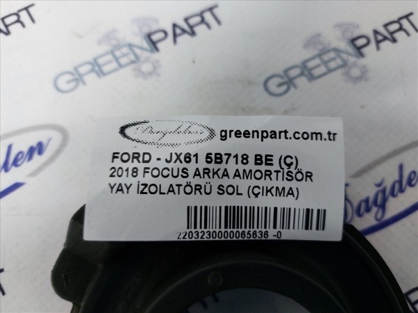 2018 FOCUS ARKA AMORTİSÖR YAY İZOLATÖRÜ SOL (ÇIKMA)