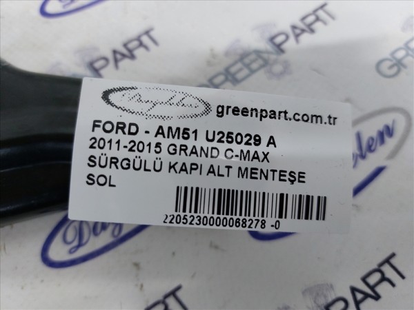 2011-2015 GRAND C-MAX SÜRGÜLÜ KAPI ALT MENTEŞE SOL