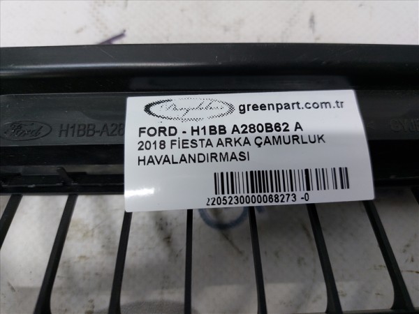 2018 FİESTA ARKA ÇAMURLUK HAVALANDIRMASI