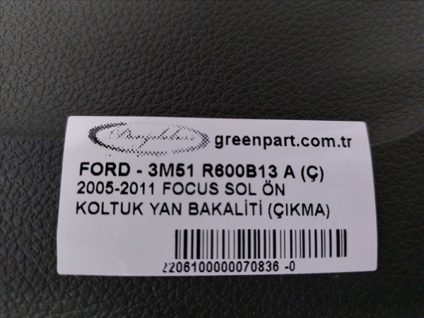 2005-2011 FOCUS SOL ÖN KOLTUK YAN BAKALİTİ (ÇIKMA)