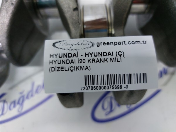 HYUNDAI İ20 KRANK MİLİ (DİZEL/ÇIKMA)