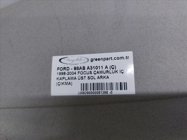 1998-2004 FOCUS  HBÇAMURLUK İÇ KAPLAMA ÜST SOL ARKA (ÇIKMA)