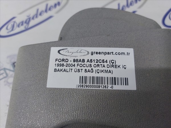 1998-2004 FOCUS ORTA DİREK İÇ BAKALİT ÜST SAĞ (ÇIKMA)