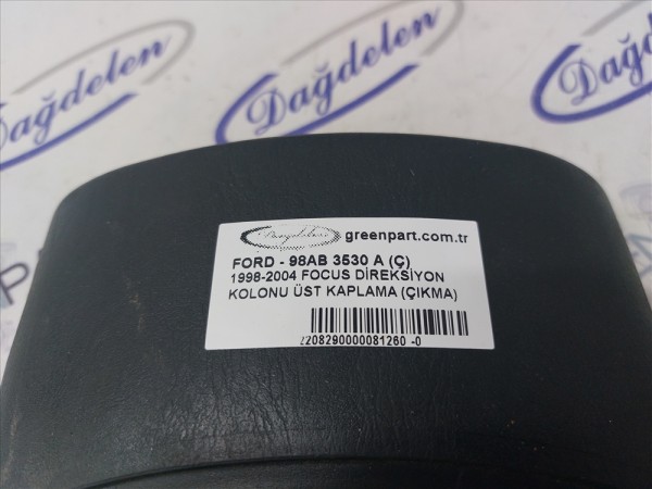 1998-2004 FOCUS DİREKSİYON KOLONU ÜST KAPLAMA (ÇIKMA)