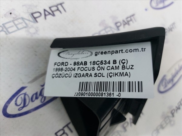 1998-2004 FOCUS ÖN CAM BUZ ÇÖZÜCÜ IZGARA SOL (ÇIKMA)