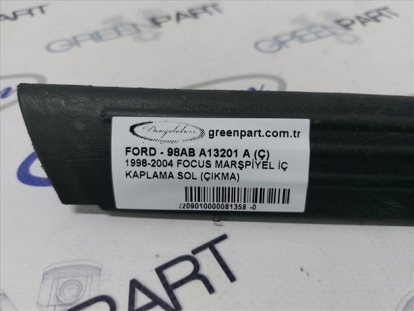 1998-2004 FOCUS MARŞPİYEL İÇ KAPLAMA SOL (ÇIKMA)