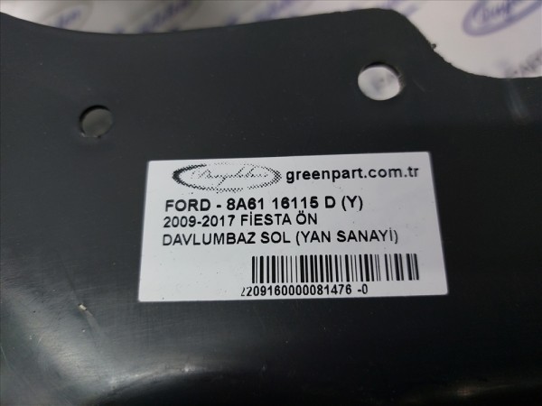 2009-2017 FİESTA ÖN DAVLUMBAZ SOL (YAN SANAYİ)