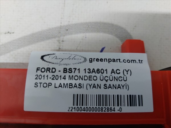 2011-2014 MONDEO ÜÇÜNCÜ STOP LAMBASI (YAN SANAYİ)