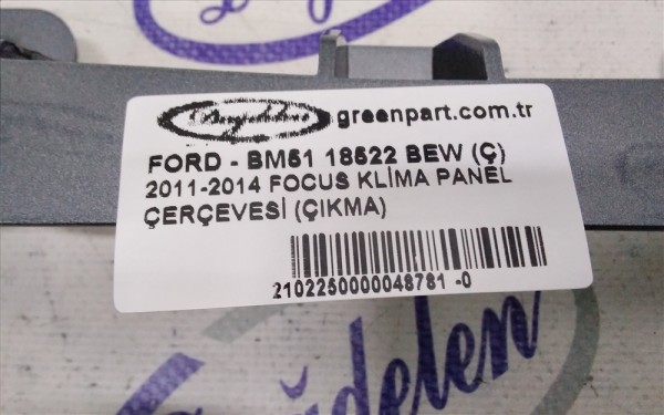 2011-2014 FOCUS KLİMA PANEL ÇERÇEVESİ (ÇIKMA)