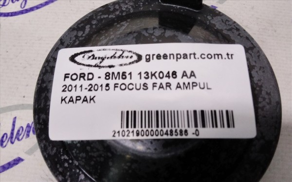 2011-2015 FOCUS FAR AMPUL KAPAK