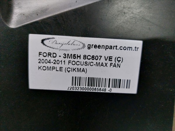 2004-2011 FOCUS/C-MAX FAN KOMPLE (ÇIKMA)