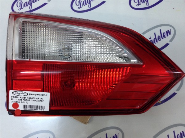 2011/2015 FOCUS C-MAX STOP LAMBASI SOL İÇ