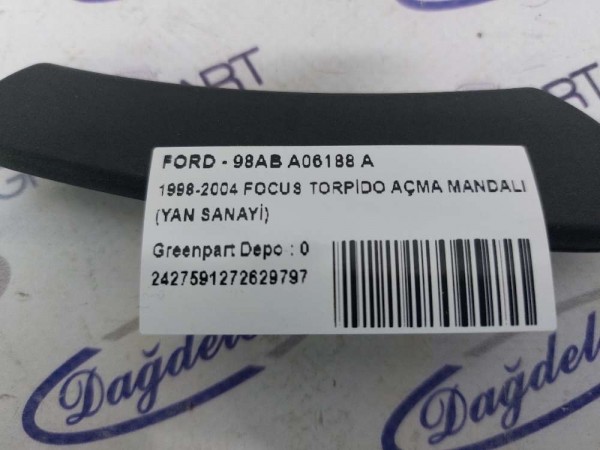 1998-2004 FOCUS TORPİDO AÇMA MANDALI (YAN SANAYİ)