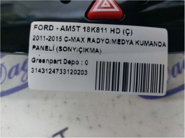 2011-2015 C-MAX RADYO/MEDYA KUMANDA PANELİ (SONY/ÇIKMA)