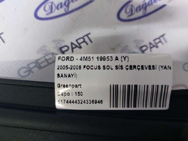 2005-2008 FOCUS SOL SİS ÇERÇEVESİ (YAN SANAYİ)