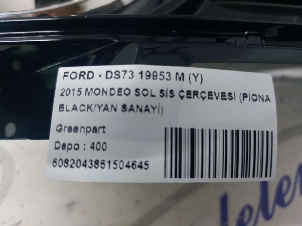 2015 MONDEO SOL SİS ÇERÇEVESİ (PİONA BLACK/YAN SANAYİ)